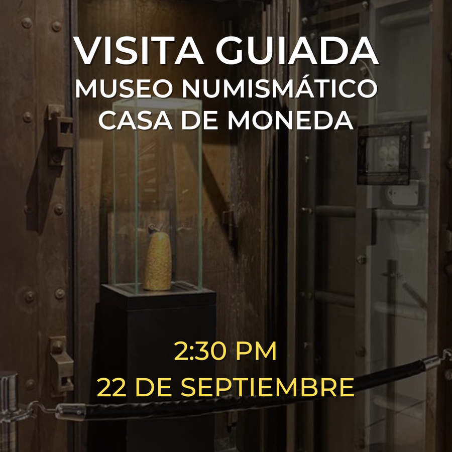 Visita guiada Museo Numismático Casa de Moneda