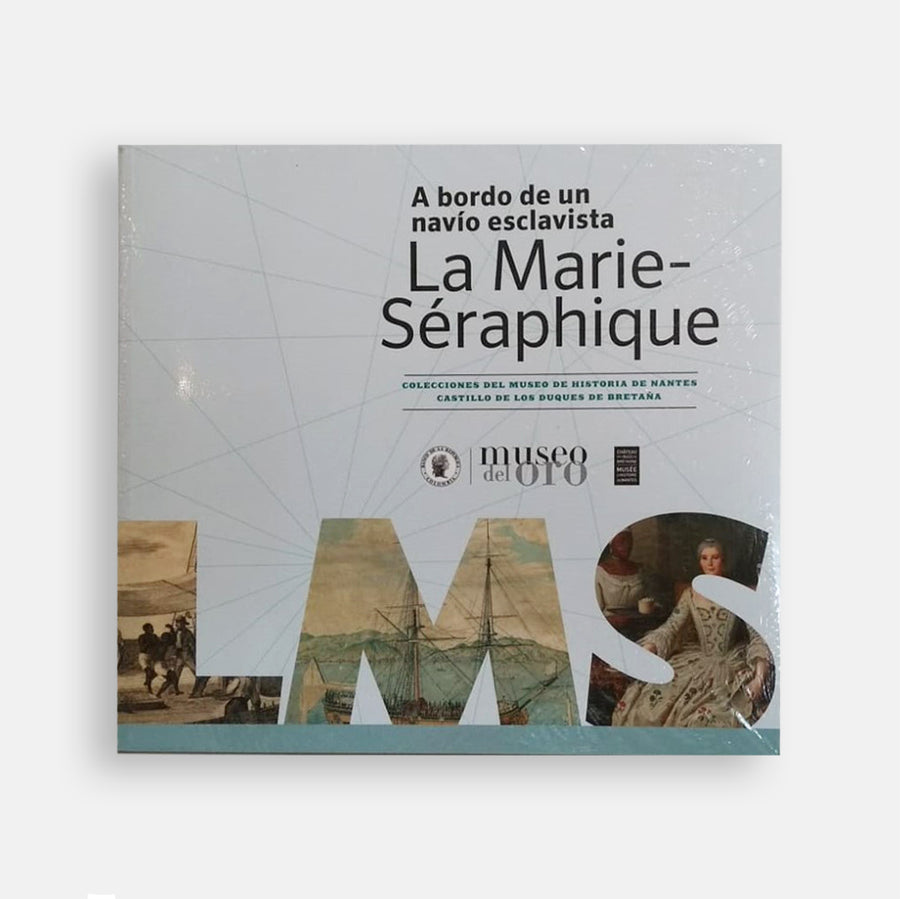 Catálogo A bordo de un navío Esclavista La Marie-Séraphique