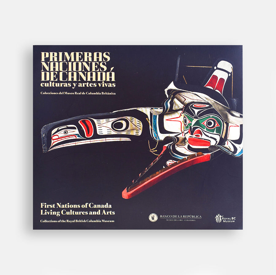 Catálogo Primeras Naciones de Canadá. Culturas y Artes Vivas
