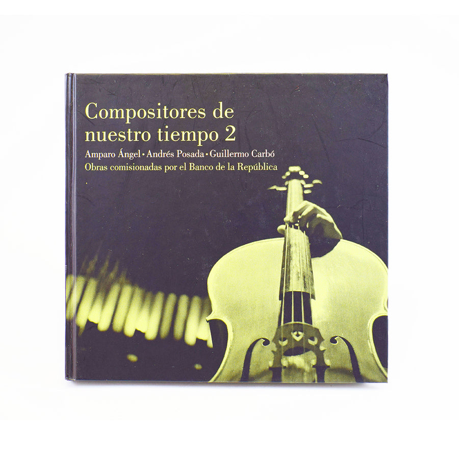 CD Compositores de Nuestro Tiempo Vol. 2
