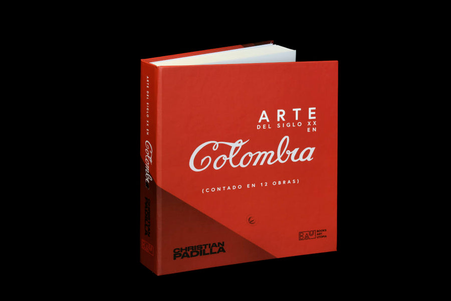 Libro Arte del Siglo XX en Colombia, Christian Padilla